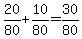 20%2F80+%2B+10%2F80+=+30%2F80