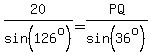 20%2Fsin%28126%5Eo%29=PQ%2Fsin%2836%5Eo%29