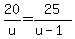 20%2Fu+=+25%2F%28u-1%29