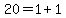 20=1%2B1