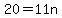 20=11n
