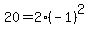 20=2%28-1%29%5E2