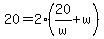 20=2%2820%2Fw%2Bw%29