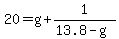 20=g%2B1%2F%2813.8-g%29