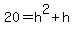 20=h%5E2%2Bh