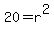 20=r%5E2