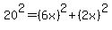 20%5E2=%286x%29%5E2%2B%282x%29%5E2