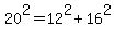 20%5E2+=+12%5E2%2B16%5E2