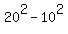 20%5E2+-+10%5E2