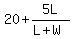 20+%2B+5L%2F%28L+%2B+W%29