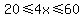 20+%3C=+4x+%3C=+60