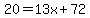 20+=+13x%2B72
