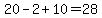 20-2%2B10=28