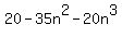 20-35n%5E2+-20n%5E3