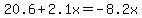20.6%2B2.1x=-8.2x