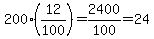 200%2812%2F100%29=2400%2F100=24