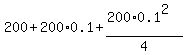 200%2B200%2A0.1%2B%28200%2A0.1%5E2%29%2F4