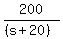 200%2F%28%28s%2B20%29%29