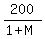 200%2F%281%2BM%29
