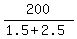 200%2F%281.5%2B2.5%29