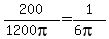200%2F%281200pi%29+=+1%2F%286pi%29