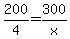 200%2F4+=+300%2Fx