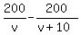 200%2Fv+-+200%2F%28v%2B10%29