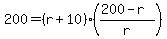 200=%28r%2B10%29%28%28200-r%29%2Fr%29