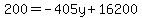 200=-405y%2B16200