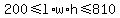 200+%3C=+l%2Aw%2Ah+%3C=+810