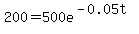 200+=+500e%5E%28-0.05t%29