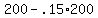 \"200+-+.15%2A200\"