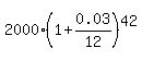 2000%2A%281%2B0.03%2F12%29%5E42