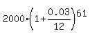 2000%2A%281%2B0.03%2F12%29%5E61