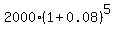 2000%2A%281%2B0.08%29%5E5