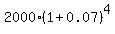 2000%2A%281+%2B+0.07%29%5E4