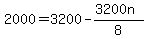 2000=3200-%283200n%29%2F8