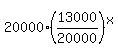 20000%2A%2813000%2F20000%29%5Ex