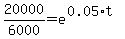 20000%2F6000+=+e%5E%280.05%2At%29