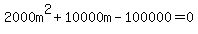 2000m%5E2+%2B+10000m+-+100000+=+0