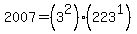 2007+=+%283%5E2%29%28223%5E1%29