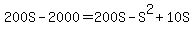 200S+-+2000+=+200S+-+S%5E2+%2B+10S