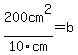 200cm%5E2%2F10cm=b