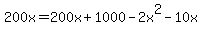 200x+=+200x%2B1000-2x%5E2-10x