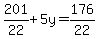 201%2F22%2B5y=176%2F22