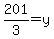 201%2F3+=y+