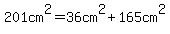 201cm%5E2=36cm%5E2%2B165cm%5E2