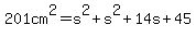 201cm%5E2=s%5E2%2Bs%5E2%2B14s%2B45%29