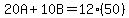 20A%2B10B=12%2850%29