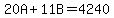 20A%2B11B=4240
